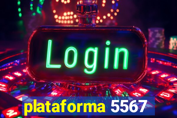 plataforma 5567